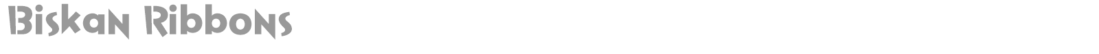 Biskan Ribbons font preview